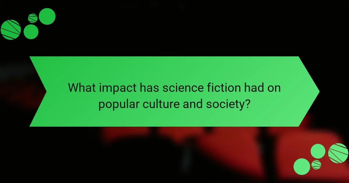 What impact has science fiction had on popular culture and society?
