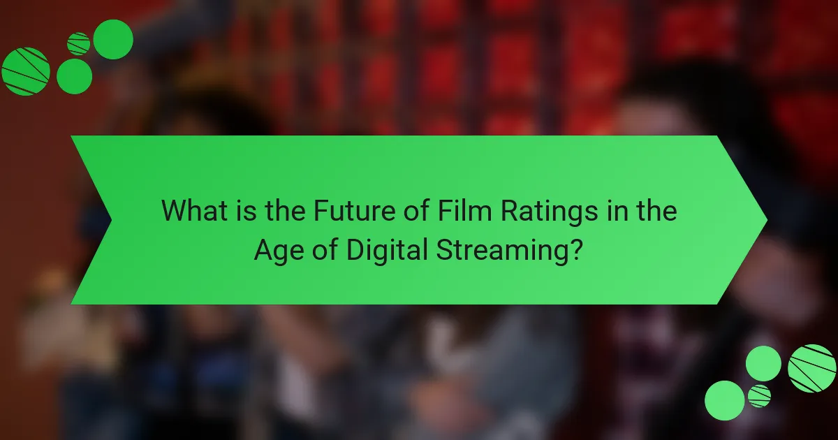 What is the Future of Film Ratings in the Age of Digital Streaming?